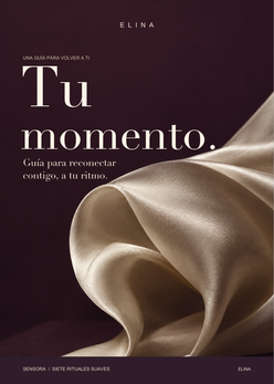 Tu momento, guía para reconectar contigo